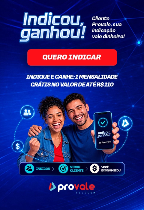Indique e Ganhe com a Provale